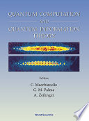 Quantum computation and quantum information theory : reprint volume with introductory notes for ISI TMR network school Villa Gualino, Torino, Italy 12 - 23 July 1999 /