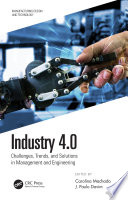Industry 4.0 : challenges, trends, and solutions in management and engineering [E-Book] /