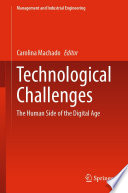 Technological Challenges [E-Book] : The Human Side of the Digital Age /