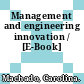 Management and engineering innovation / [E-Book]