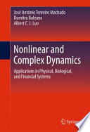 Nonlinear and Complex Dynamics [E-Book] : Applications in Physical, Biological, and Financial Systems /
