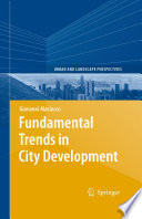 Fundamental Trends in City Development [E-Book] /