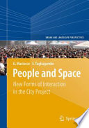 People and Space [E-Book] : New Forms of Interaction in the City Project /