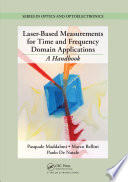 Laser-based measurements for time and frequency domain applications : a handbook [E-Book] /