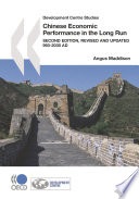 Chinese Economic Performance in the Long Run, 960-2030 AD, Second Edition, Revised and Updated [E-Book] /