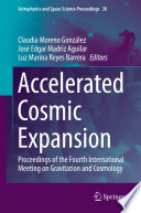 Accelerated Cosmic Expansion [E-Book] : Proceedings of the Fourth International Meeting on Gravitation and Cosmology /