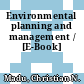 Environmental planning and management / [E-Book]