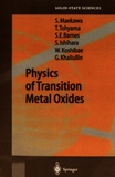 Physics of transition metal oxides /