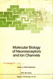 Molecular biology of neuroreceptors and ion channels : NATO advanced research workshop on molecular biology of neuroreceptors and ion channels: proceedings : Santorini, 02.10.88-07.10.88 /