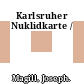 Karlsruher Nuklidkarte /