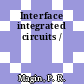Interface integrated circuits /