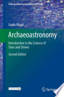 Archaeoastronomy [E-Book] : Introduction to the Science of Stars and Stones /