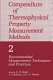 Compendium of thermophysical property measurement methods vol 0002: recommended measurement techniques and practices.