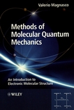 Methods of molecular quantum mechanics : an introduction to electronic molecular structure /