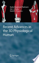 Recent Advances in the 3D Physiological Human [E-Book] /