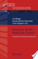 Nonlinear Model Predictive Control [E-Book] : Towards New Challenging Applications /
