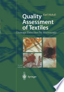 Quality Assessment of Textiles [E-Book] : Damage Detection by Microscopy /