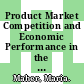 Product Market Competition and Economic Performance in the Netherlands [E-Book] /