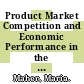 Product Market Competition and Economic Performance in the United Kingdom [E-Book] /