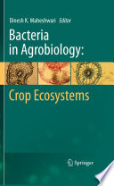 Bacteria in Agrobiology: Crop Ecosystems [E-Book] /