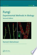 Fungi : experimental methods in biology [E-Book] /