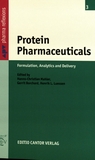 Protein pharmaceuticals : formulation, analytics and delivery /