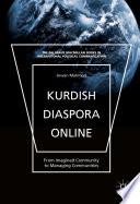 Kurdish diaspora online : from imagined community to managing communities [E-Book] /