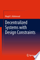 Decentralized Systems with Design Constraints [E-Book] /