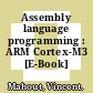 Assembly language programming : ARM Cortex-M3 [E-Book] /