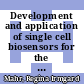 Development and application of single cell biosensors for the improvement of amino acid production in Escherichia coli and Corynebacterium glutamicum /