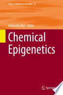 Chemical Epigenetics [E-Book] /