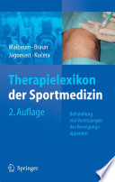 Therapielexikon der Sportmedizin [E-Book] : Behandlung von Verletzungen des Bewegungsapparates /