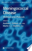 Meningococcal Disease [E-Book] : Methods and Protocols /