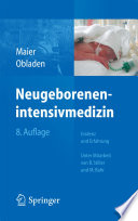 Neugeborenenintensivmedizin [E-Book] : Evidenz und Erfahrung /