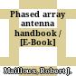 Phased array antenna handbook / [E-Book]