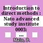 Introduction to direct methods : Nato advanced study institute 0003: direct methods in crystallography: lecture notes vol 0001 : Erice, 25.03.74-06.04.74.