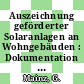 Auszeichnung geförderter Solaranlagen an Wohngebäuden : Dokumentation des MBW-Landeswettbewerbs 1996 /