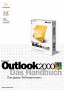 Microsoft Outlook 2000 : das Handbuch /