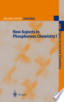 New Aspects in Phosphorus Chemistry I [E-Book] /