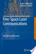 Free-Space Laser Communications [E-Book] : Principles and Advances /