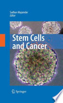 Stem cells and cancer [E-Book] /