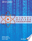 Global neutron calculations [E-Book] /