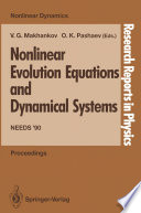 Nonlinear Evolution Equations and Dynamical Systems [E-Book] : Needs ’90 /