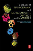 Handbook of nanoceramic and nanocomposite coatings and materials /