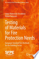 Testing of Materials for Fire Protection Needs [E-Book] : European Standard Test Methods for the Building Sector /
