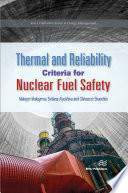 Thermal and Reliability Criteria for Nuclear Fuel Safety [E-Book]