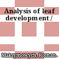 Analysis of leaf development /