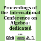 Proceedings of the International Conference on Algebra : dedicated to the memory of A.I. Mal'cev. Part 1 [E-Book] /