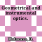 Geometrical and instrumental optics.