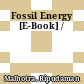 Fossil Energy [E-Book] /